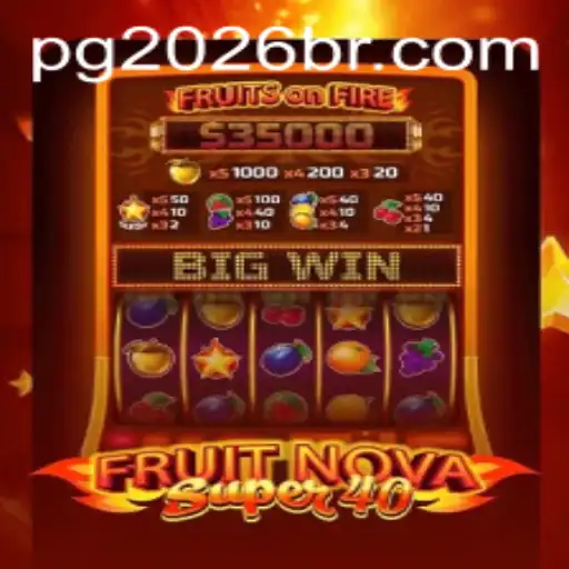 Discover the Excitement of FruitNovaSuper40: A New Era of Gaming with PG 2026